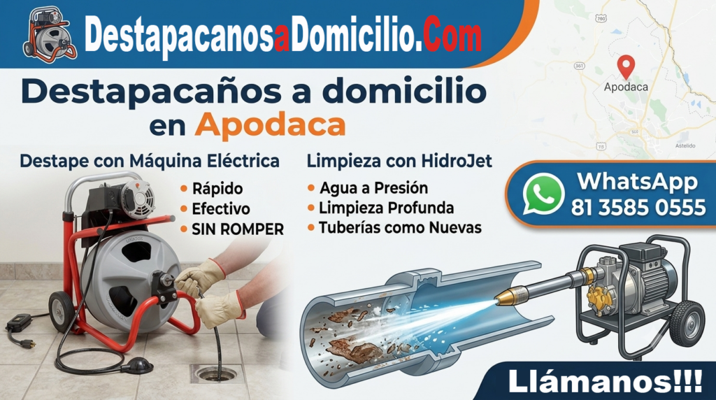 destapacaños a domicilio en apodaca